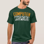 Camiseta Computer Science Whisperer Funny Coding Programmer<br><div class="desc">Computer Science Whisperer Funny Coding Programmer Coder  .</div>