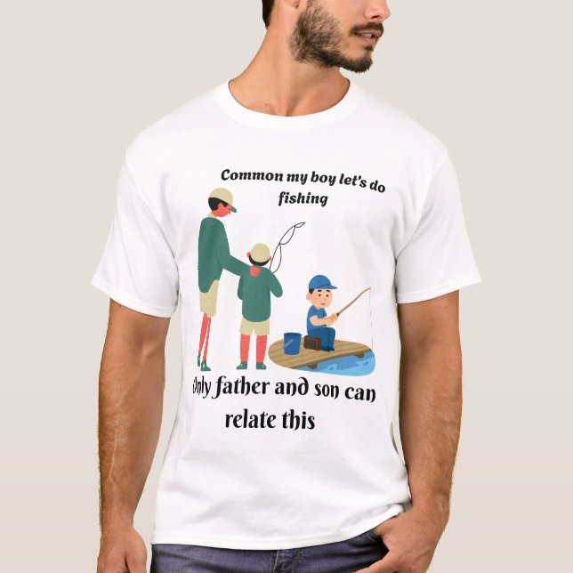 Camiseta Comum Meu Filho Vamos Pescar - Pai e Filho (Frente)