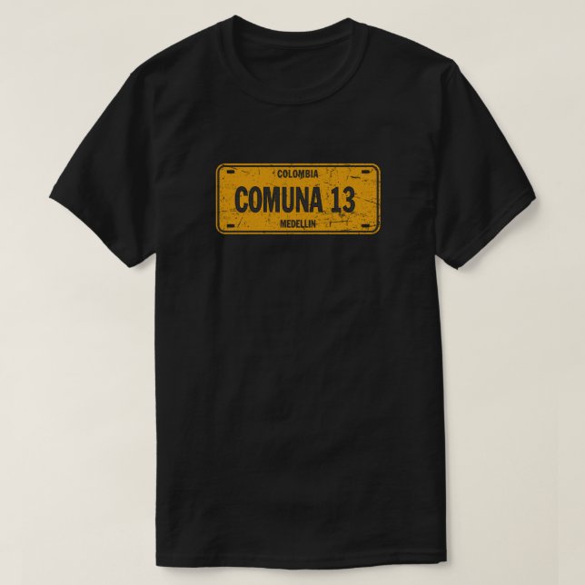 Camiseta Comuna 13 Medellin Colombia License Plate (Frente do Design)