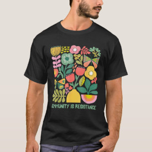 Camiseta Comunidade é Resistência Progressiva Anti-Fascismo
