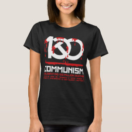 Camiseta Comunismo, celebrando 100 milhões de mortes