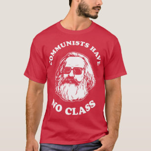 Camiseta Comunistas Não Têm Classe