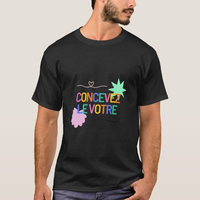 Camiseta Concevez le votre (Frente)