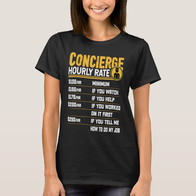 Camiseta Concierge Service Hourly Rate (Frente)