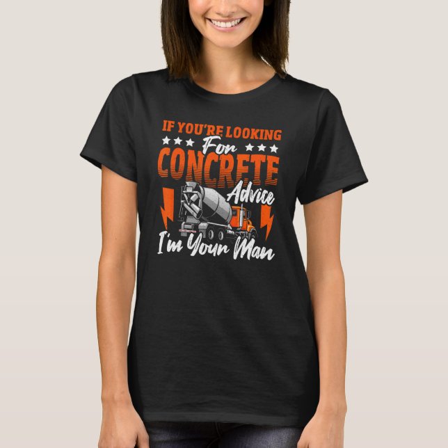 Camiseta Concrete Finisher for an Concrete Construction Fan (Frente)