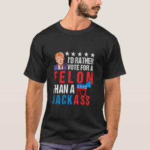 Camiseta Condenado Felon 2024 Eu Voto Preferencialmente Par