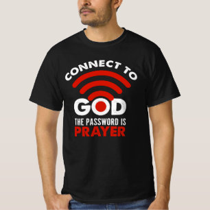 Camiseta Conecte-Se A Deus A Oração Por Senha Que Foi Dotad
