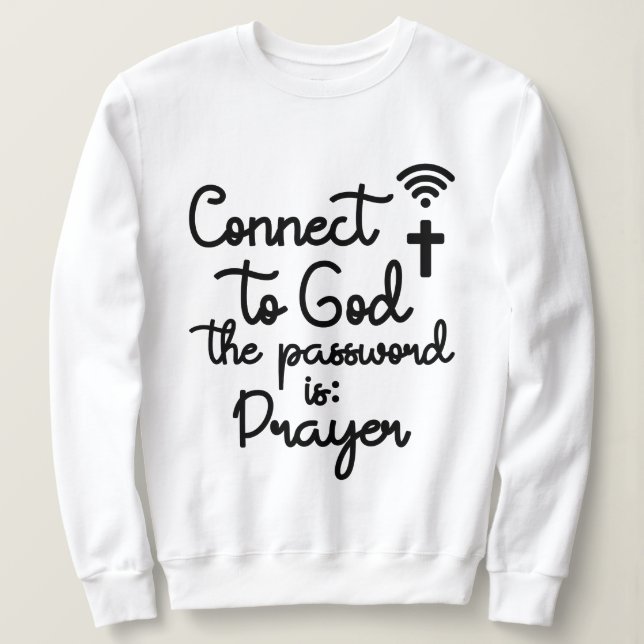 Camiseta Conecte-se a Deus com a citação cristã de oração (Frente do Design)