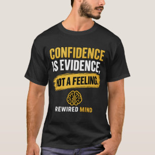 Camiseta Confiança É Evidência, Não um Sentimento   Preto