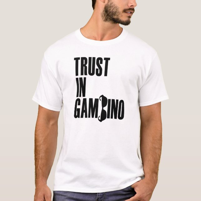 Camiseta Confiança em Gambino (Frente)