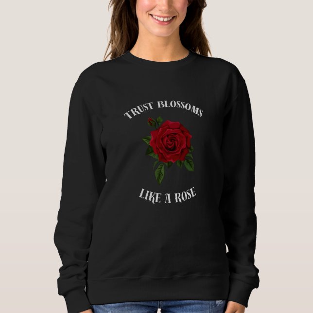 Camiseta Confiança floresce como um rosa (Frente)