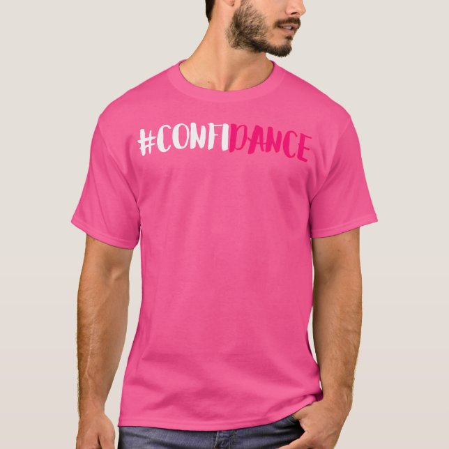 Camiseta Confiança - Gráfico de Dança Cócica E Design de Da (Frente)