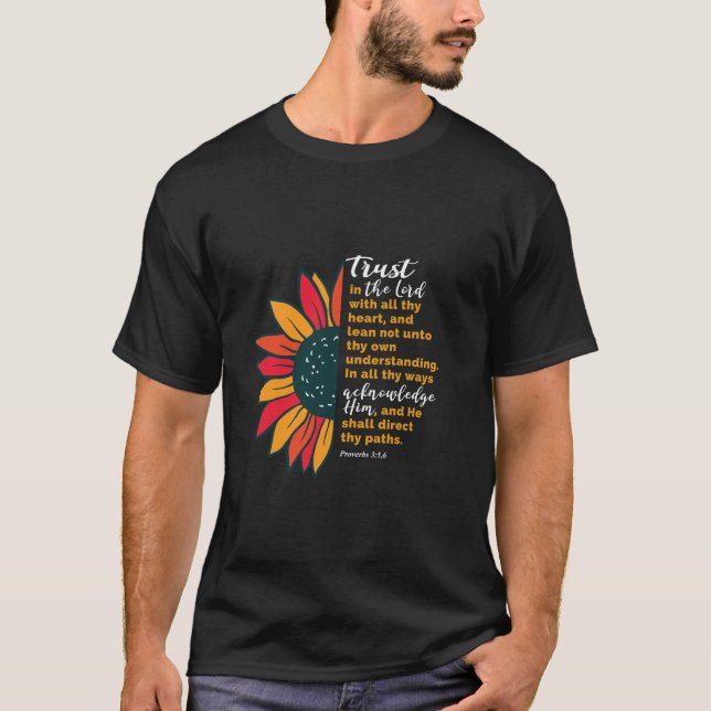 Camiseta Confiança no Lorde Sunflower Provérbs 3 5 6 Mulher (Frente)