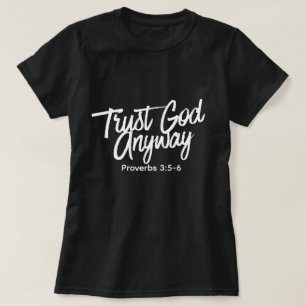 Camiseta Confie em Deus de Qualquer Jeito (preta) 