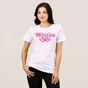 Camiseta Confie em Deus Irmã