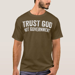 Camiseta Confie em Deus não Governo 