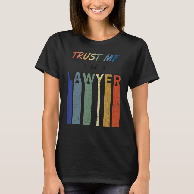 Camiseta Confie em mim advogado 1 (Frente)