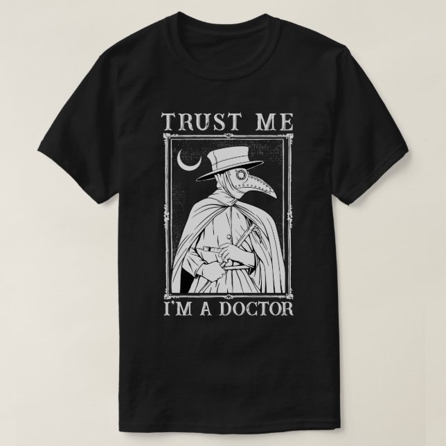 Camiseta Confie em mim como médico 1 (Frente do Design)