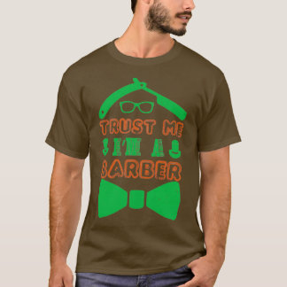 Camiseta Confie em mim Ix27m um barbeiro 22