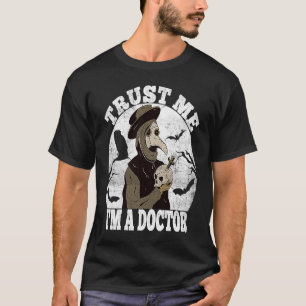 Camiseta Confie em mim Médico da Peste Medieval Occult Taro