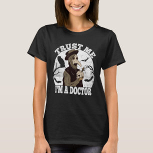 Camiseta Confie Em Mim Médico Médico Da Peste Occult Taro