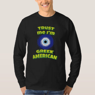 Camiseta Confie em Mim Olho Gordo Grego Americano