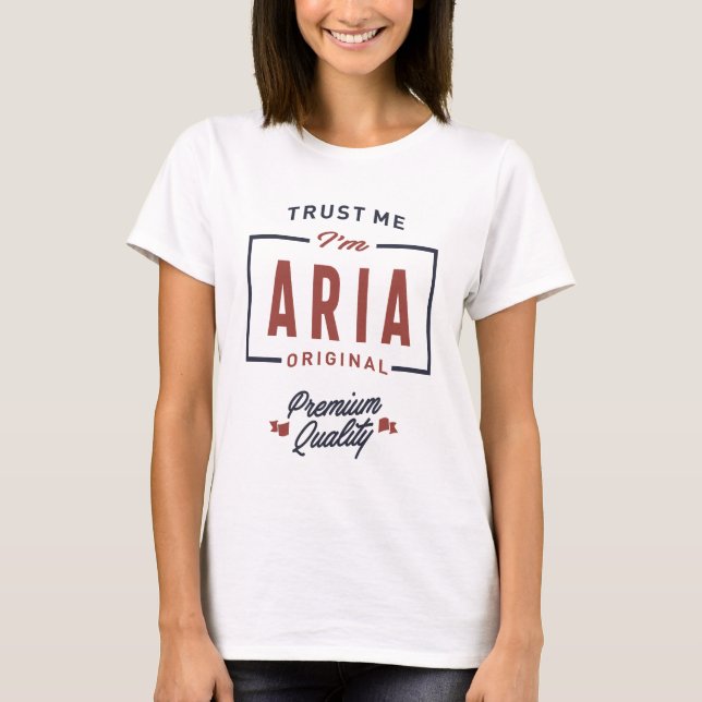 Camiseta Confie em mim, sou Aria (Frente)