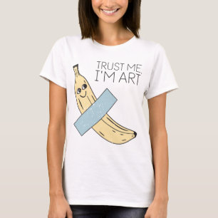 Camiseta Confie em mim, sou Arte, Banana com Fita