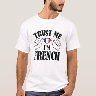 Camiseta Confie em mim, sou francês
