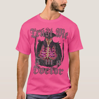 Camiseta Confie Em Mim, Sou Médico, Sou Gótico, Doutor Stea