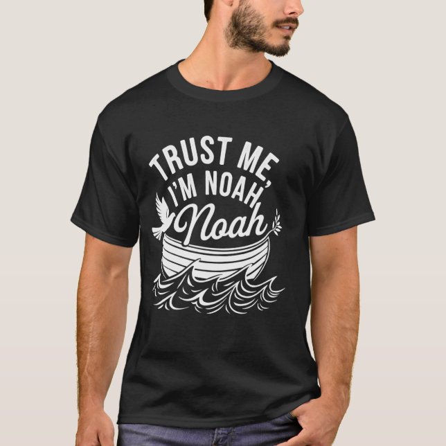 Camiseta Confie em Mim Sou o Noé (Frente)