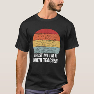 Camiseta Confie em mim sou professor de matemática Retro Vi