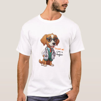 Camiseta Confie em mim, sou um Dogtor