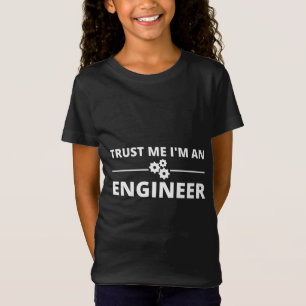 Camiseta Confie em mim, sou um Engenheiro