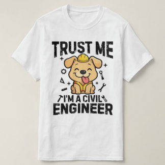 Camiseta Confie em mim, sou um engenheiro civil