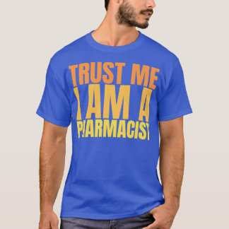 Camiseta Confie em mim sou um Farmacêutico 2
