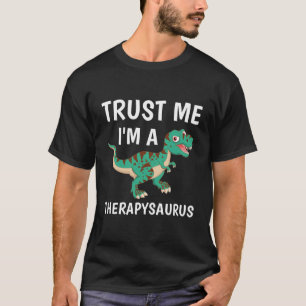Camiseta Confie em mim sou um terapysaurus Dinossauros
