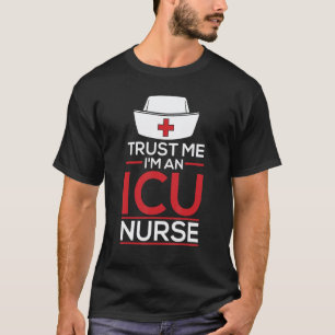 Camiseta Confie Em Mim Sou Uma Enfermeira De Uti Cuidadora