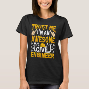 Camiseta Confie em mim, sou uma incrível engenharia de Enge