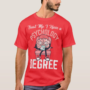 Camiseta Confie em mim, tenho um diploma de Psicologia Engr