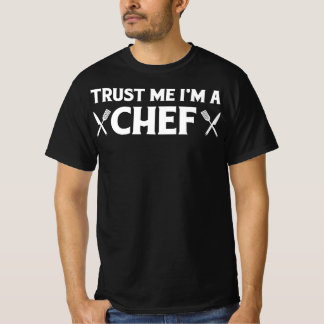 Camiseta Confie em mim um chef | citações engraçadas de coz