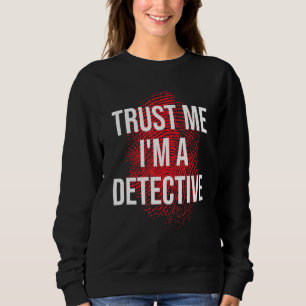 Camiseta Confie Em Mim Um Detetive