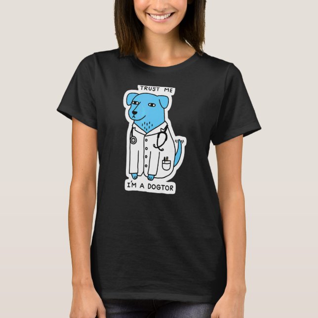 Camiseta Confie Em Mim Um Dogue (Frente)