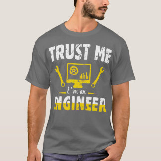 Camiseta Confie em mim um Engenheiro 16