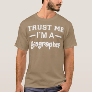 Camiseta Confie Em Mim Um Futuro Professor Geográfico