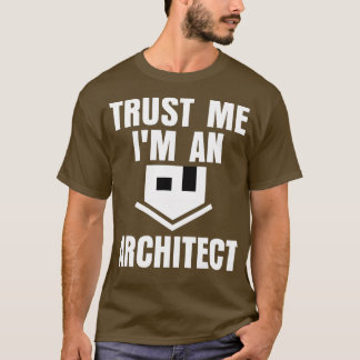 Camiseta Confie Em Mim Uma Arquitetura Engraçada Por Arquit