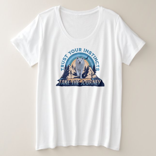 Camiseta Confie em Seus Instintos Aventura do Lobo Ártico A (Frente do Design)