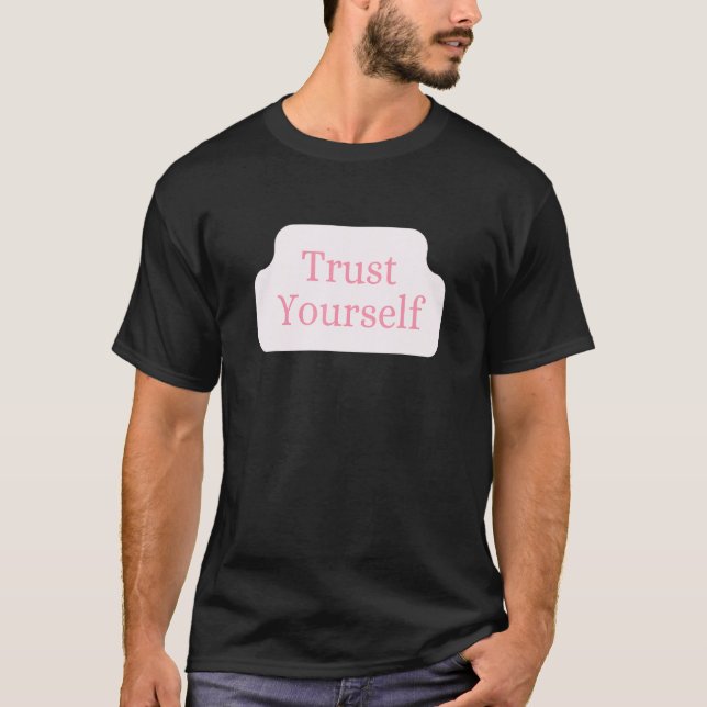 Camiseta Confie Em Si Mesma Mensagem Positiva Para Crianças (Frente)
