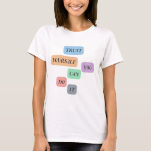 Camiseta Confie em si mesmo