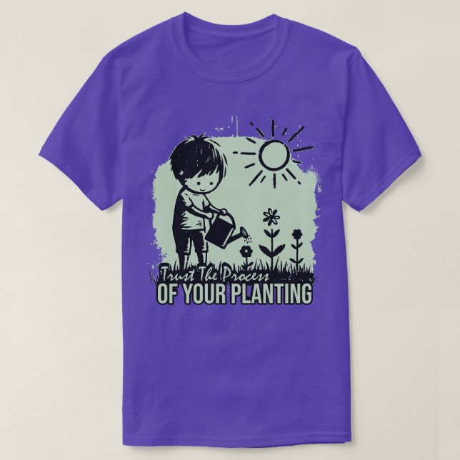 Camiseta Confie No Processo De Plantação (Frente do Design)